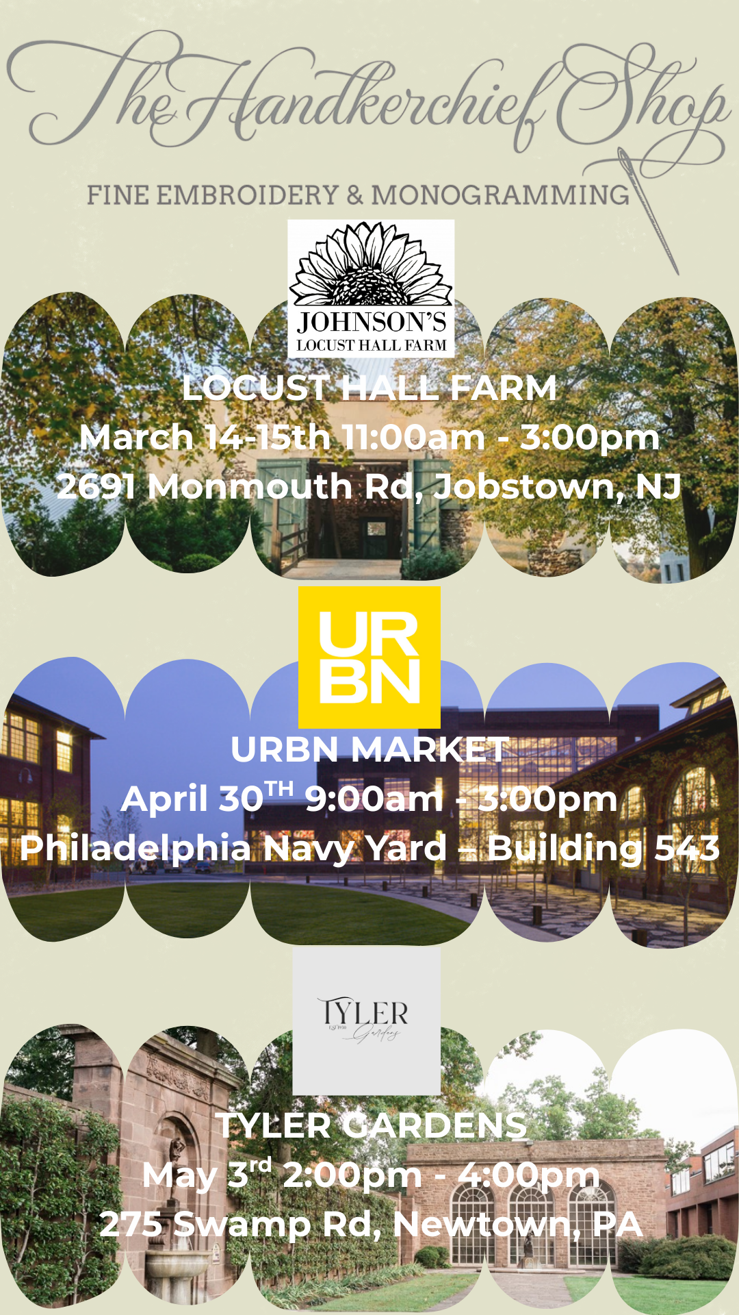 List of places that The Handkerchief Shop will be in Spring 2026 to meet customers for them to see our embroidery in person.